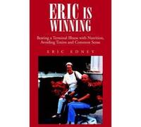 Eric Is Winning !! Eric Edney (Auteur)