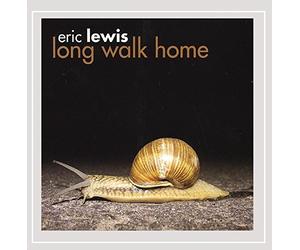 Eric Lewis - Long Walk Home