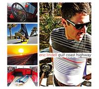Eric Lindell - Gulf Coast Highway [Import]