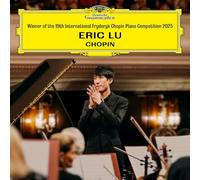 Eric Lu - Eric Lu: Winner of the 19th International Fryderyk Chopin Piano Competition 2025 - SHM