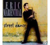 Eric Marienthal - Street Dance [CD]