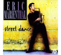 Eric Marienthal - Street Dance [Import]