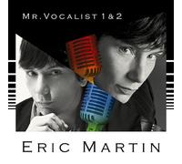 Eric Martin - Mr. Vocalist 1 & 2 [ ] [Import]