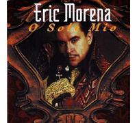 Eric Morena - O Sole Mio