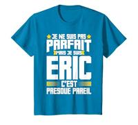Éric Parfait | Citation Humour Drôle Papa Père Cadeau T-Shirt