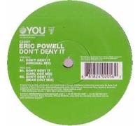 Eric Powell - Don't Deny It [Import]