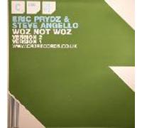 Eric Prydz And Steve Angello - Eric Prydz And Steve Angello - Woz Not Woz - [12"]