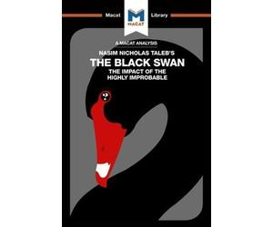 Eric R. Lybeck An Analysis of Nassim Nicholas Taleb's The Black Swan (Poche)