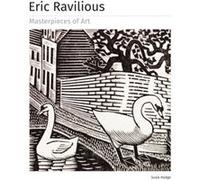 Eric Ravilious Masterpieces of Art by Susie Hodge Inconnu (Auteur)