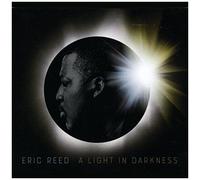 Eric Reed - A Light In Darkness [Cd]