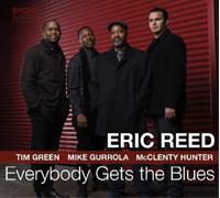 Eric Reed – Everybody Gets the Blues – CD – Membran
