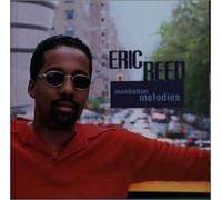 Eric Reed - Manhattan Melodies [Import]