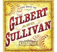 Gilbert & Sullivan – The Best Of Gilbert & Sullivan – Sony