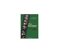 Eric Rohmer.Evidence et Ambiguite du Cinéma- - Jean Cléder - Le Bord De L'eau Eds - broché - Biographie