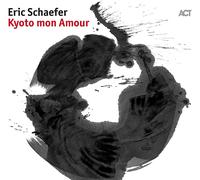 ERIC SCHAEFER - KYOTO MON AMOUR CD NEUF