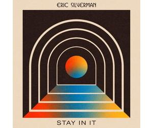 Eric Silverman - Stay In It [Compact Discs]