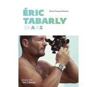 Éric Tabarly: De A à Z