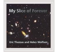 Eric Thomas - My Slice of Forever
