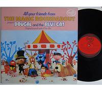 Eric Thompson - Eric Thompson - All Your Friends From The Magic Roundabout Present Dougal And The Blue Cat (Original Soundtrack Of The Film) - 12" LP 1972 - Music For Pleasure MFP 50017 - UK Press