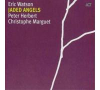 Eric Watson – Jaded Angels – CD – Import (A.C.T.)