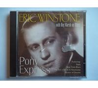 Eric Winstone With Roy Marsh - Pony Express [Import]