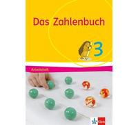 Das Zahlenbuch. Arbeitsheft 3. Schuljahr. Allgemeine Ausgabe Ab 2017