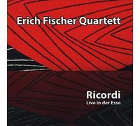 Erich Fischer Quartett : Ricordi