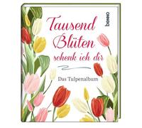 Erich Fried Kate Greenaway Agnes Tausend Blüten schenk ich dir: Das Tulp (Relié)