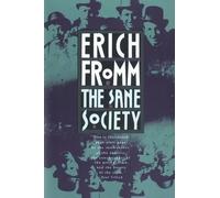 Erich Fromm The Sane Society (Poche)