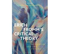 Erich Fromm's Critical Theory