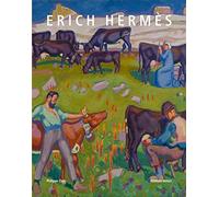 Erich Hermès: Messager des arts