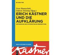 Erich Kästner Und Die Aufklärung