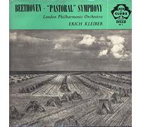Erich Kleiber, London Philharmonic Orchestra - Beethoven: Symphony No. 6 ("Pastoral") In F Major, Op. 68