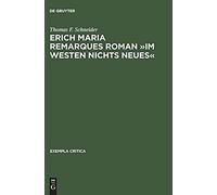 Erich Maria Remarques Roman 'im Westen Nichts Neues