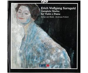 Erich Wolfgang Korngold : Complete Works for Violin & Piano