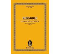 Erich Wolfgang Korngold Concerto in D major op. 35 (Poche)