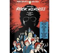 ERICK BONNIER Swan raconte ... rock memories : Pour la première fois en images, des histoires incroyables mais vraies
