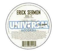 Erick Sermon - Feel It/Relentless [Vinyl Single]