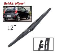 Erick's Wiper-Balai D'essuie-Glace Arrière De 12 Pouces,Pour Téléphones Kia Picanto Mk2 Ura Back 2011-2017,Pare-Brise,Nettoyage Du Hayon