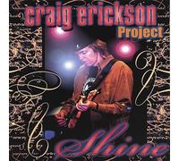 Erickson, Greg -Project- - Shine