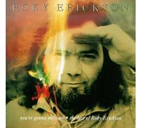 Erickson, Roky - You're Gonna Miss Me-Best of