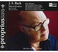 Ericson - Messe in H-Moll,Bwv 232/Live 1 [Import]