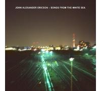 Ericson - Songs from The White Sea [Import]