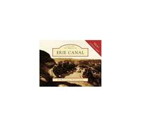 Erie Canal: 15 Historic Postcards