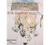 Erik Dietman : Dessins sans regarder