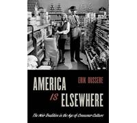Erik Dussere America Is Elsewhere (Poche)