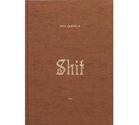 Erik Kessels Shit