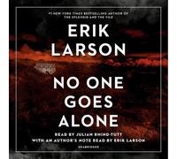 Erik Larson No One Goes Alone (CD) Random House Audiobook Original