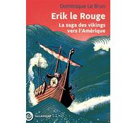 Erik le rouge: La saga des vikings vers l’Amérique