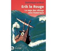 Erik le rouge: La saga des vikings vers l’Amérique